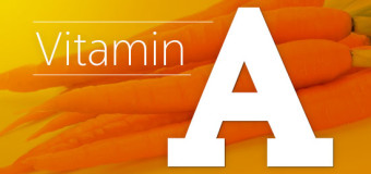 Vitamin A (retinol) – Where we get our vitamin A?