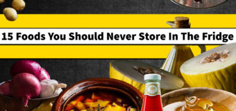 15 Foods You Should Never Store In The Fridge | NatureLoC