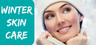 6 Natural Winter Skin Care Home Remedies You Must Try Out