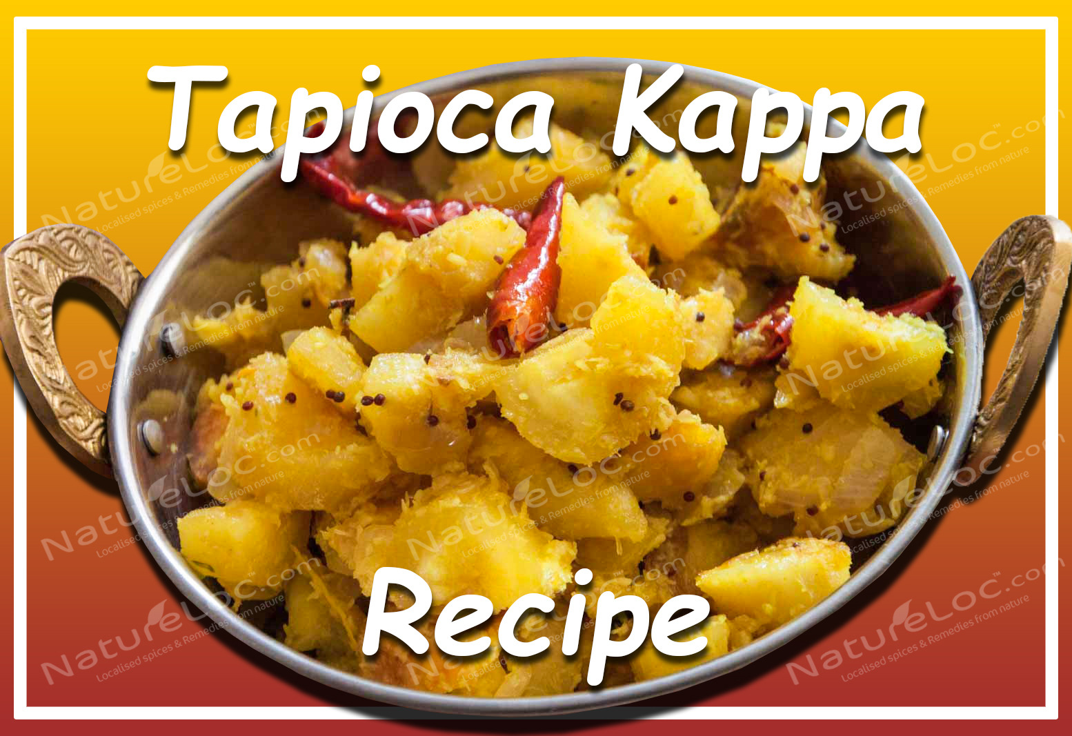 Kappa (Tapioca) Recipe