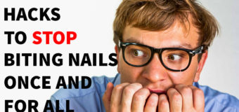 7 Foolproof Hacks To Stop Biting Nails Once And For All