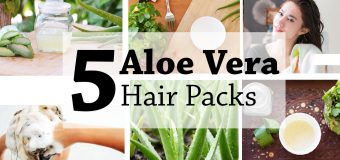 How to use Aloe Vera (Kattar Vazha) for hair growth – 5 DIY Aloe Vera Hair Packs